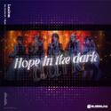 Hope in the dark