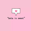 “beta is sweet”专辑