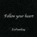 Follow your heart