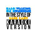 Halo/Walking on Sunshine (In the Style of Glee Cast) [Karaoke Version] - Single