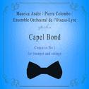 Ensemble Orchestral de l'Oiseau-Lyre / Maurice André / Pierre Colombo spielen: Capel Bond: Concerto 专辑