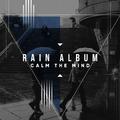 14 Relaxing Rain Album for Inner Peace