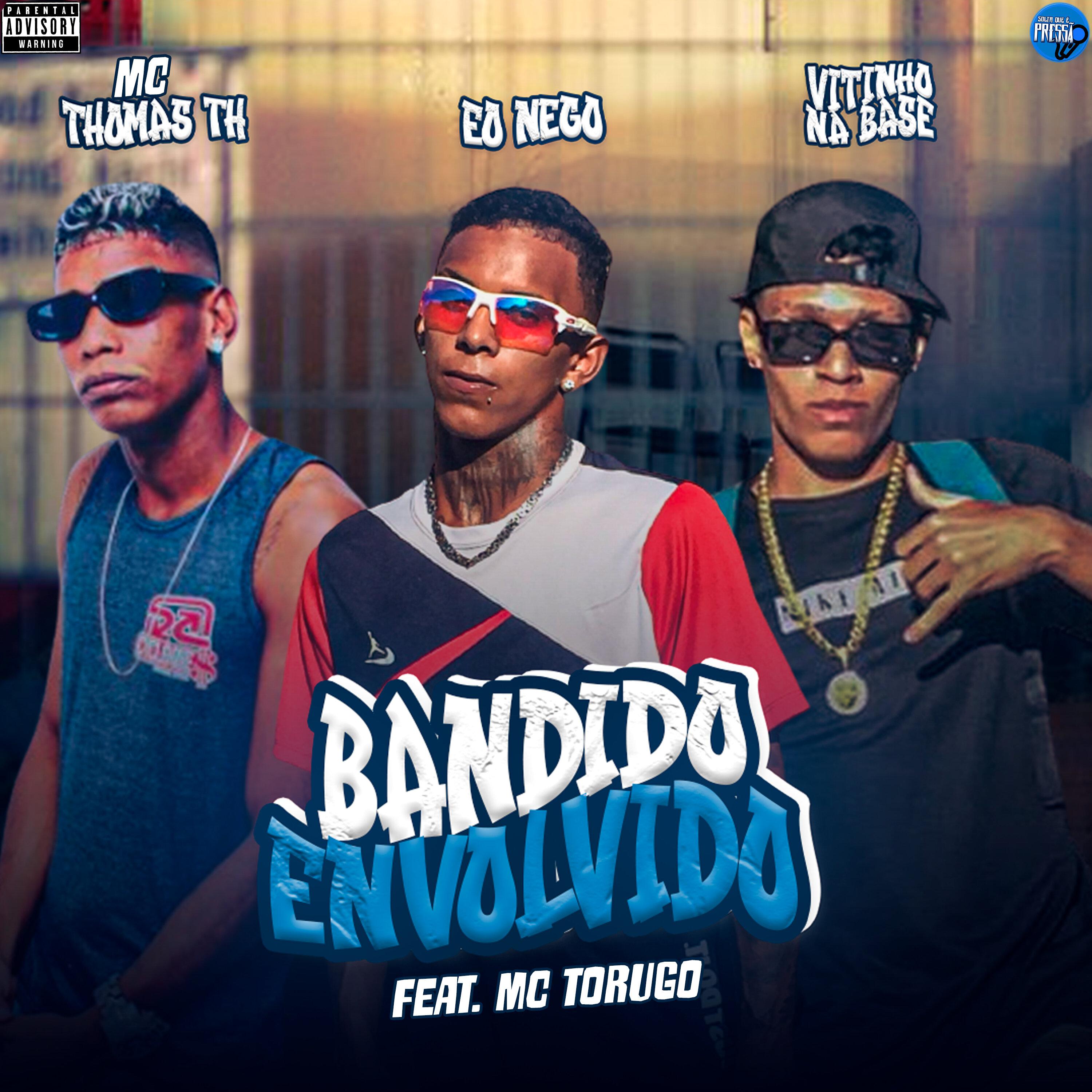 Vitinho Na Base - Bandido Envolvido (feat. MC Torugo)