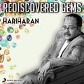 Rediscovered Gems: Hariharan专辑