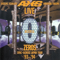 LIVE ZEROS SYNC-ACROSS JAPAN TOUR '93-'94