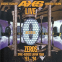 LIVE ZEROS SYNC-ACROSS JAPAN TOUR '93-'94专辑