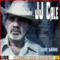 J.J Cale -Live Radio (Live)