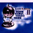 BODY&SOULII