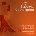 Aram Khachaturian: Masquerade Suite & Gayne Suite专辑