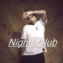 Night Club  专辑