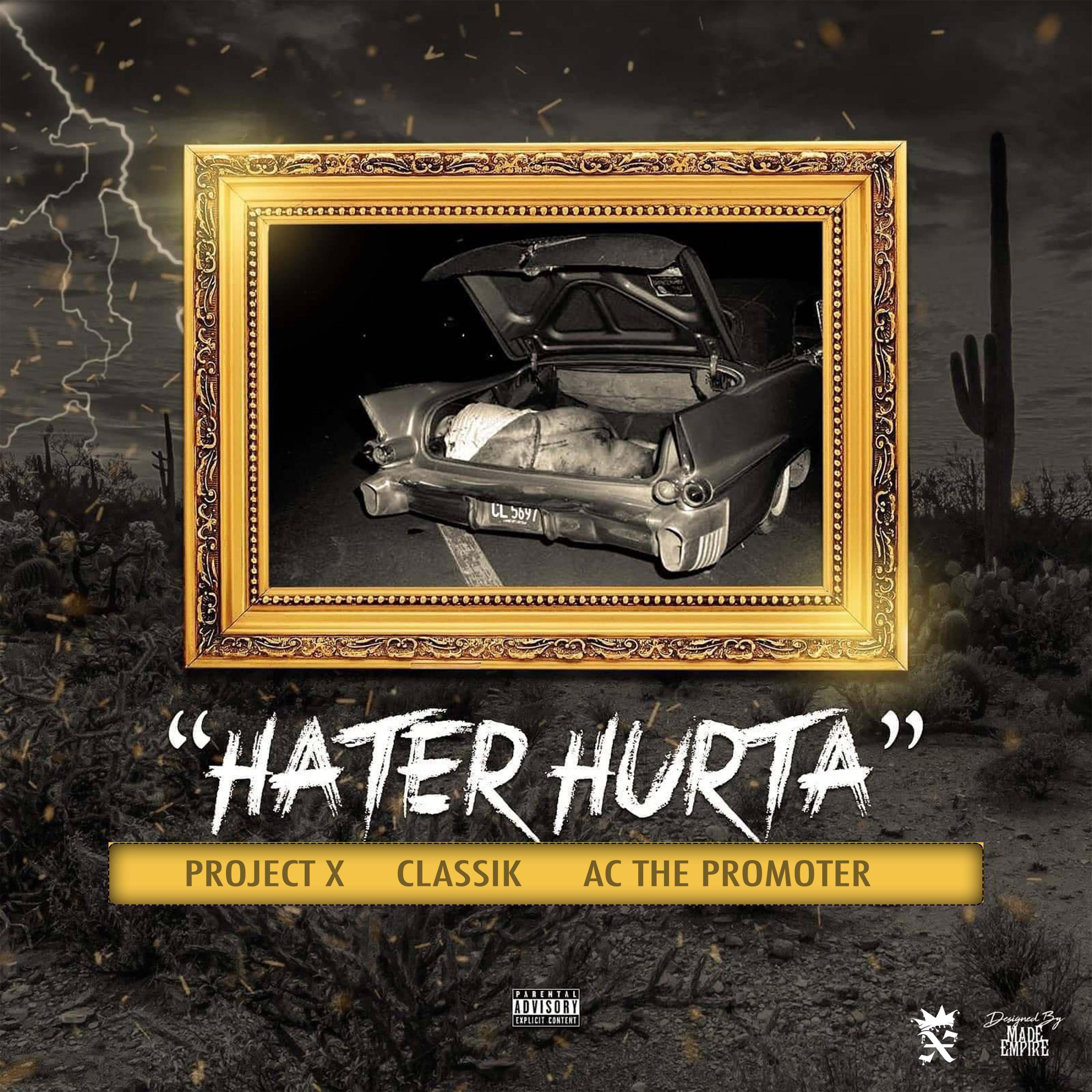 Hater Hurta (feat. Classik & Ac the Promoter)
