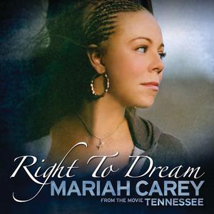Right to Dream - Mariah Carey (karaoke) 带和声伴奏
