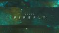 Firefly 专辑