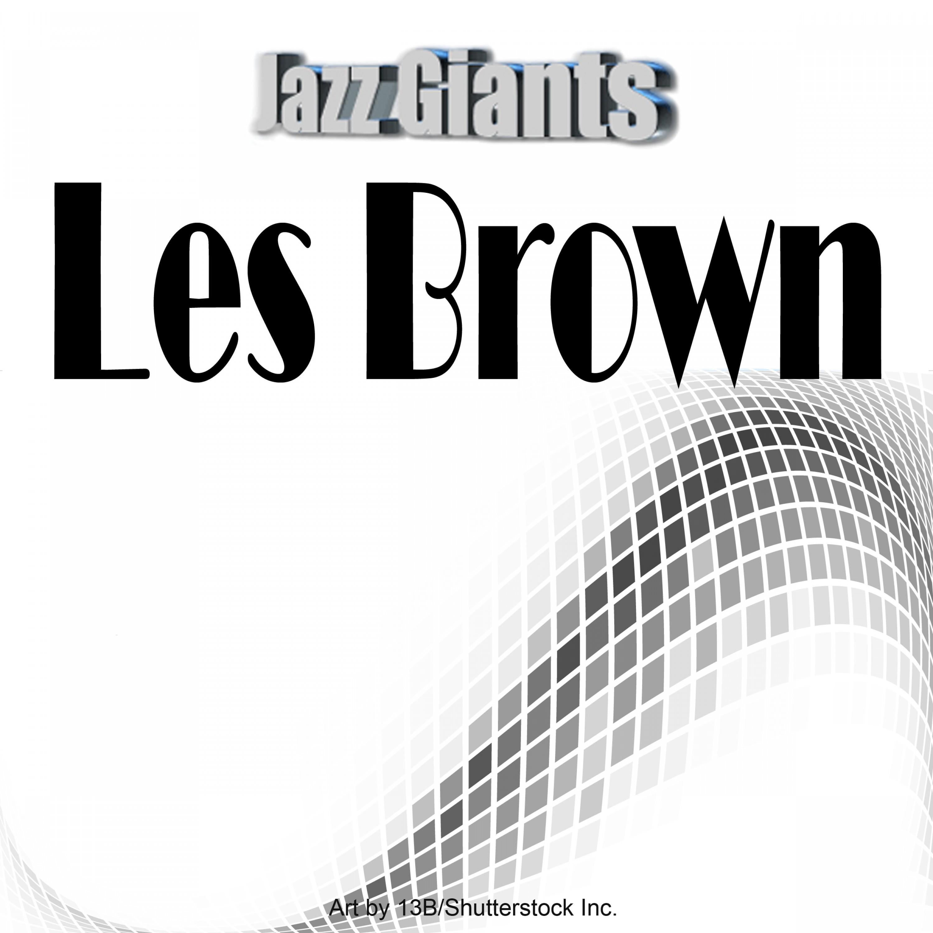 Jazz Giants: Les Brown