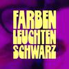 Mark Forster - Farben Leuchten Schwarz