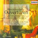 MENDELSSOHN, Felix: Overtures (Academy of St. Martin in the Fields, Marriner)