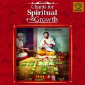 Chants for Spiritual Growth专辑