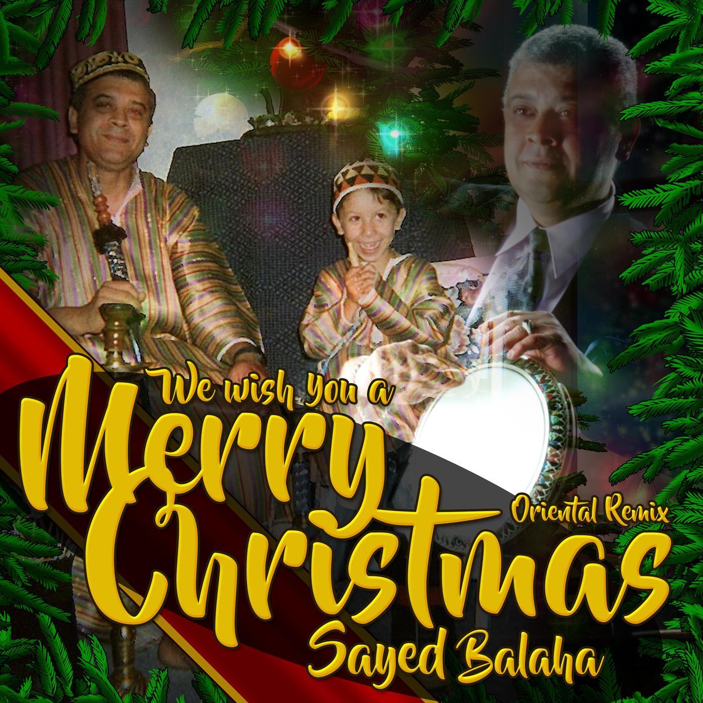 We Wish You a Merry Christmas (Oriental Remix)