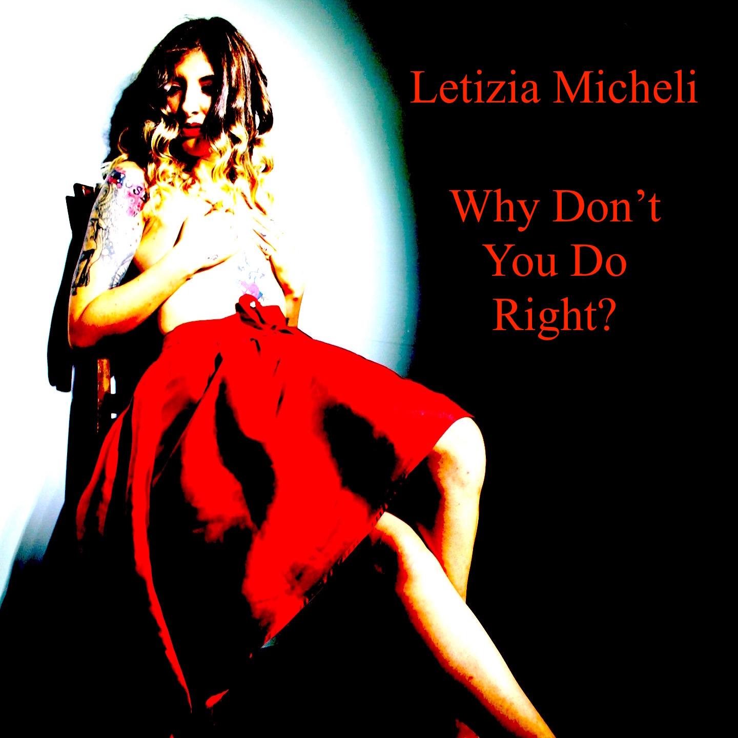Why Don't You Do Right?