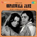 Ooparwala Jane