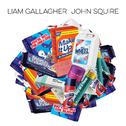Liam Gallagher & John Squire专辑