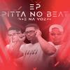 Pitta no Beat - EVENTOZINHO CLANDESTINO