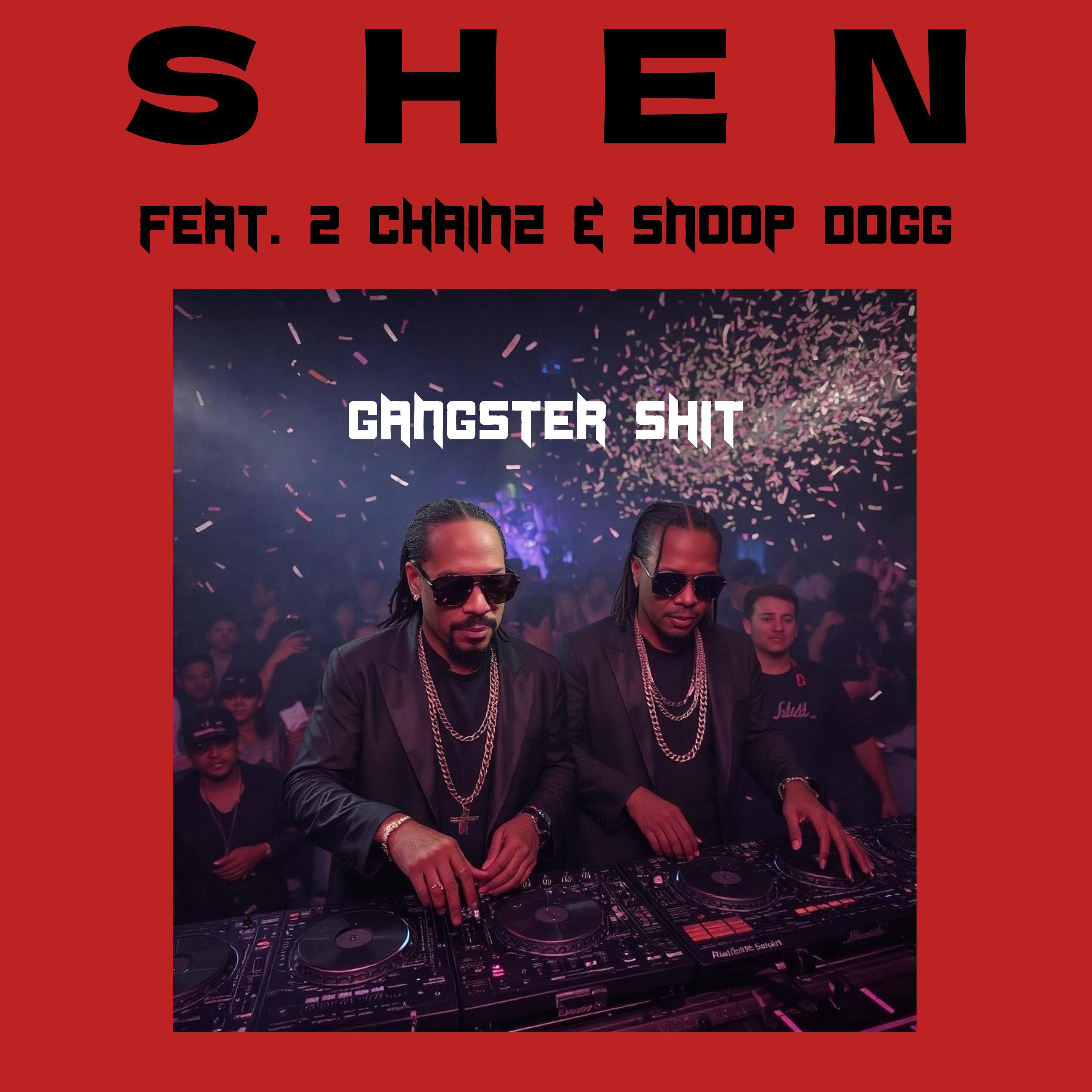 Gangster Shit (feat. 2 Chainz & Snoop Dogg)专辑