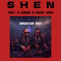 Gangster Shit (feat. 2 Chainz & Snoop Dogg)