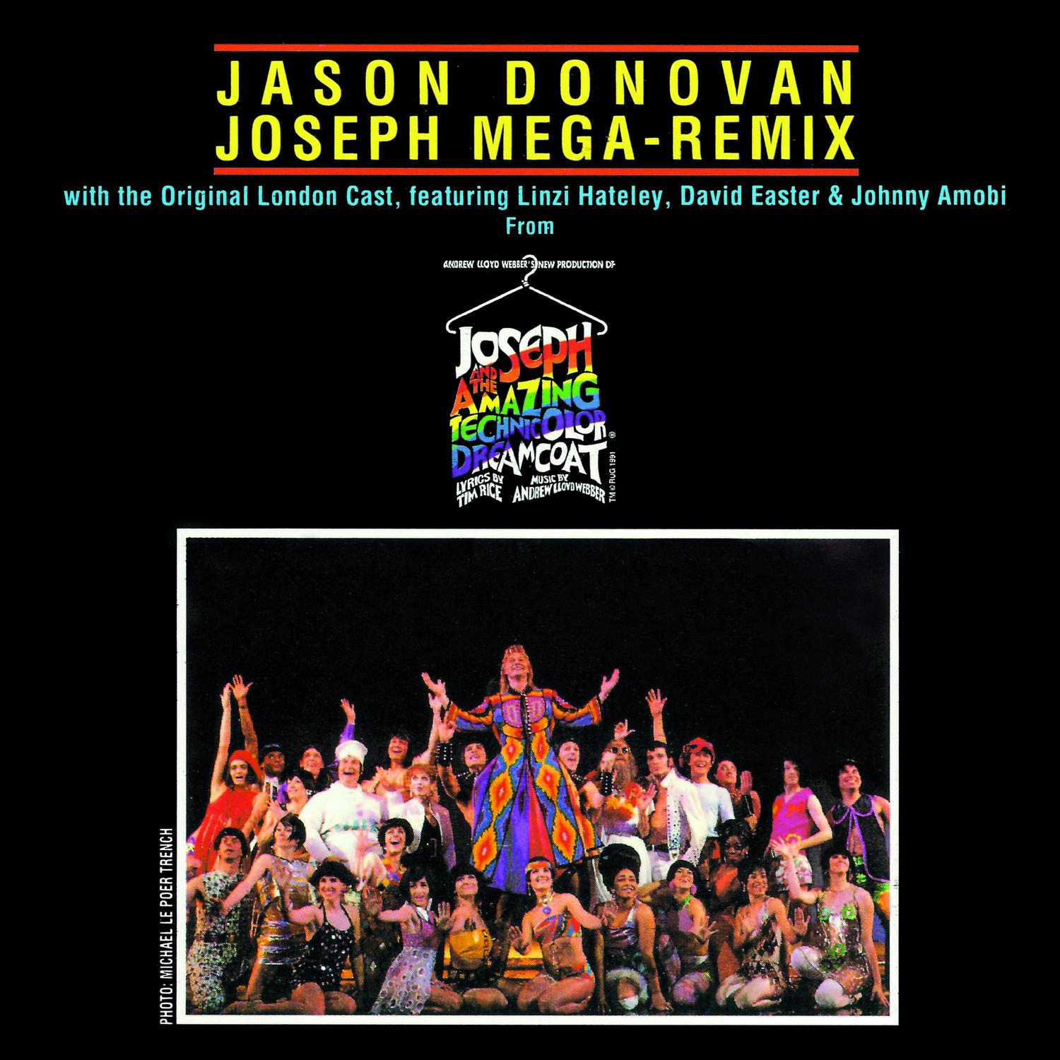 Joseph Mega Remix (Music From "Joseph and the Amazing Technicolor Dreamcoat")