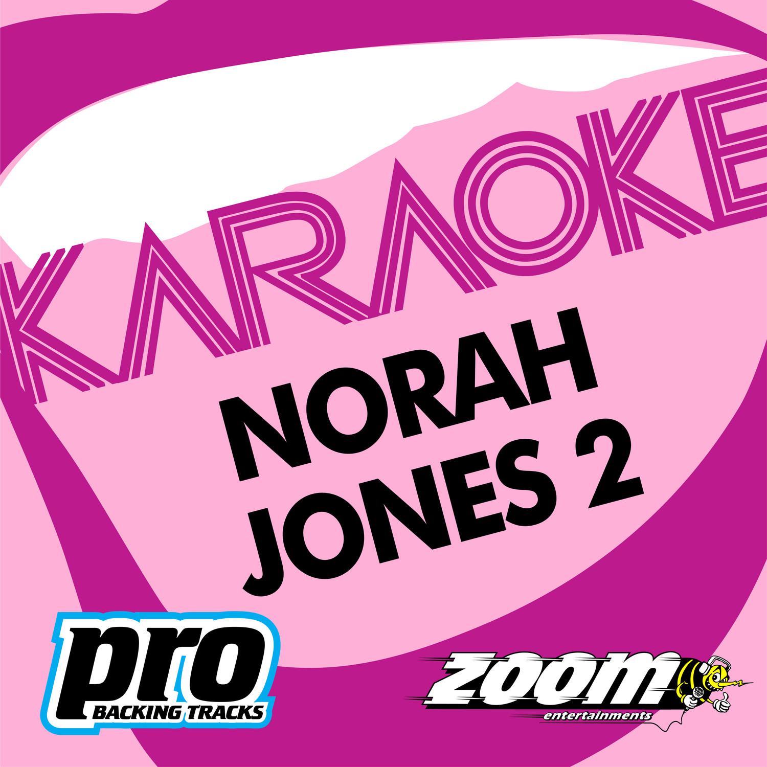 Zoom Karaoke - Norah Jones 2专辑