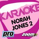 Zoom Karaoke - Norah Jones 2专辑