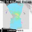 Make the World More Beautiful专辑