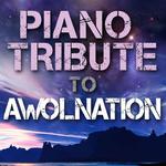 Piano Tribute to AWOLNATION专辑