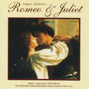 Romeo & Juliet (World Premiere Digital Recording of the Complete Film Score)专辑