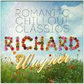 Richard Wagner: Romantic Chillout Classics