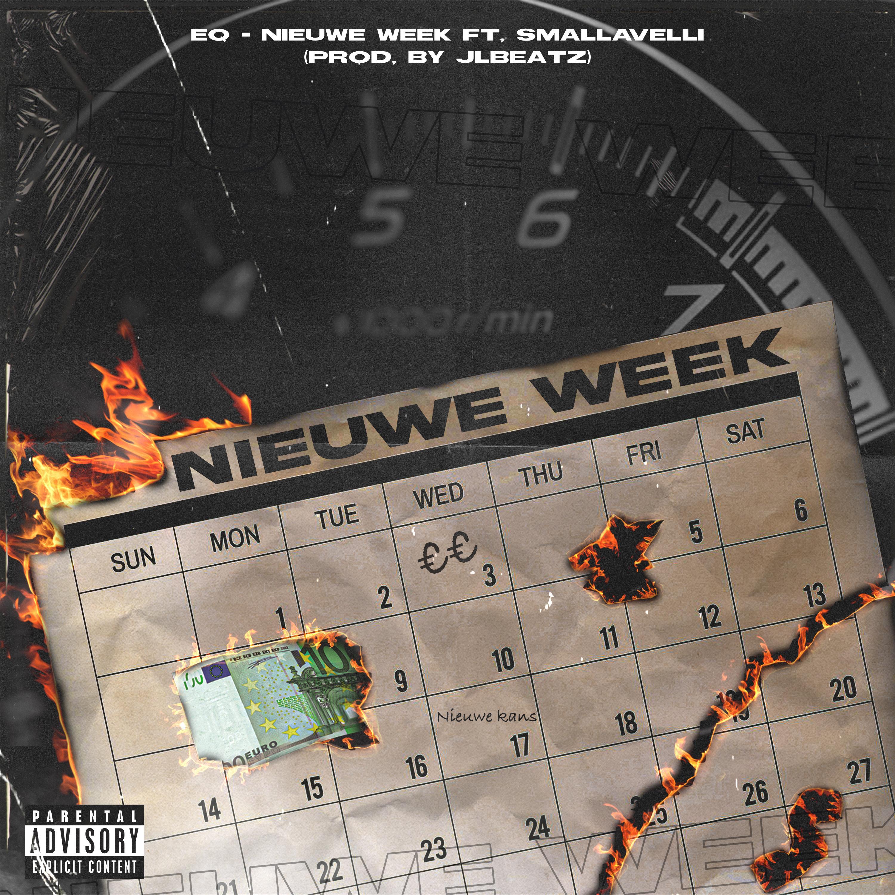 EG - Nieuwe Week (feat. Smallavelli & JL Beatz)