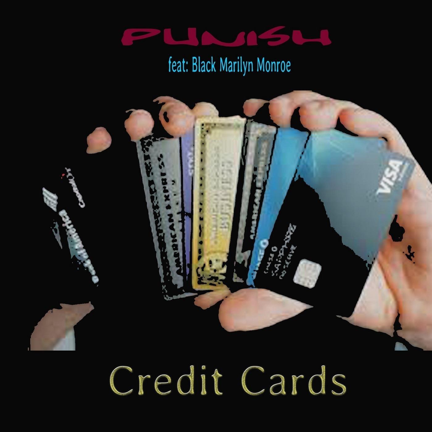 Credit Cards (feat. Black Marilyn Monroe)