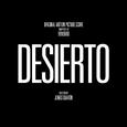 Desierto (Original Motion Picture Score)