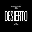 Desierto (Original Motion Picture Score)