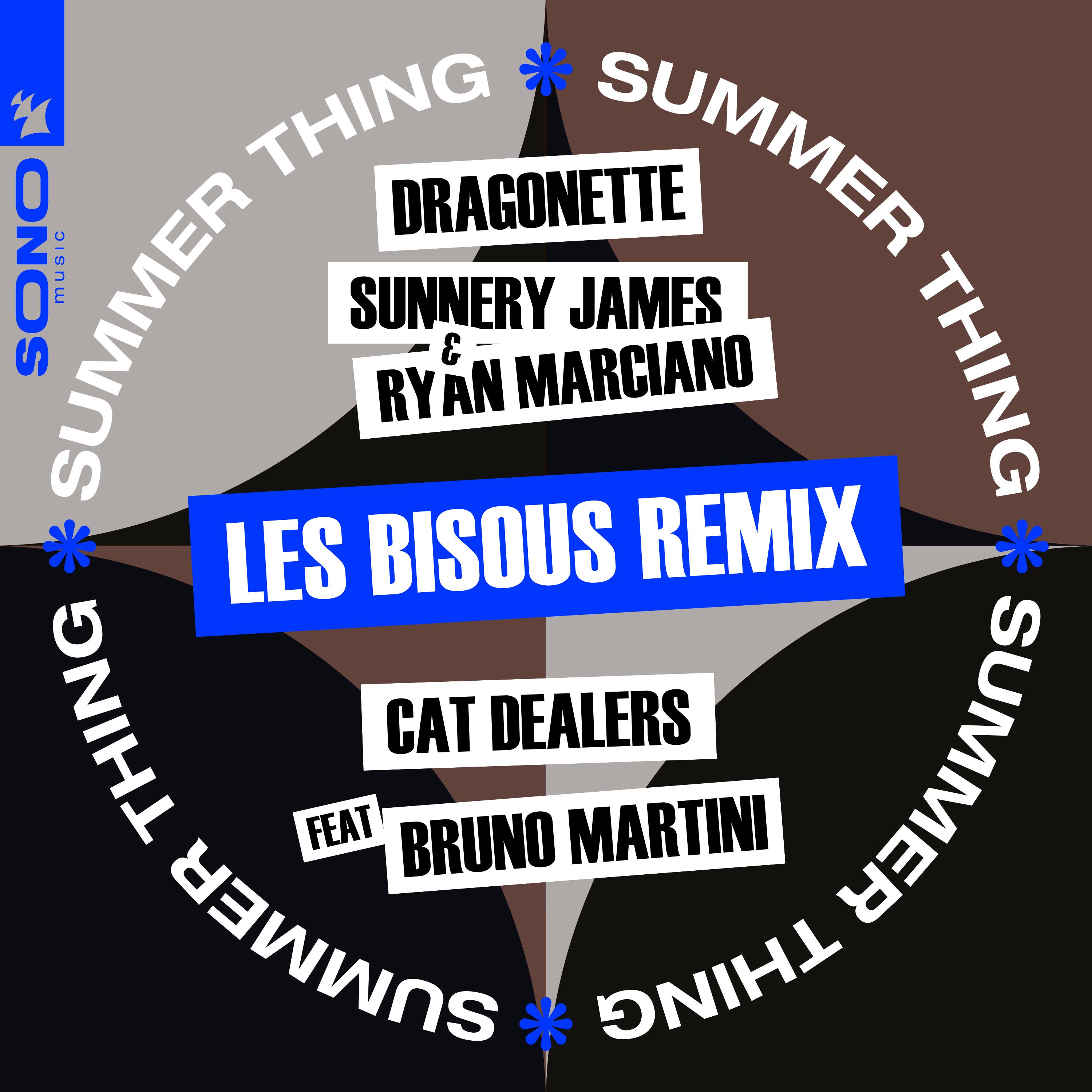 Dragonette - Summer Thing (Les Bisous Extended Remix)