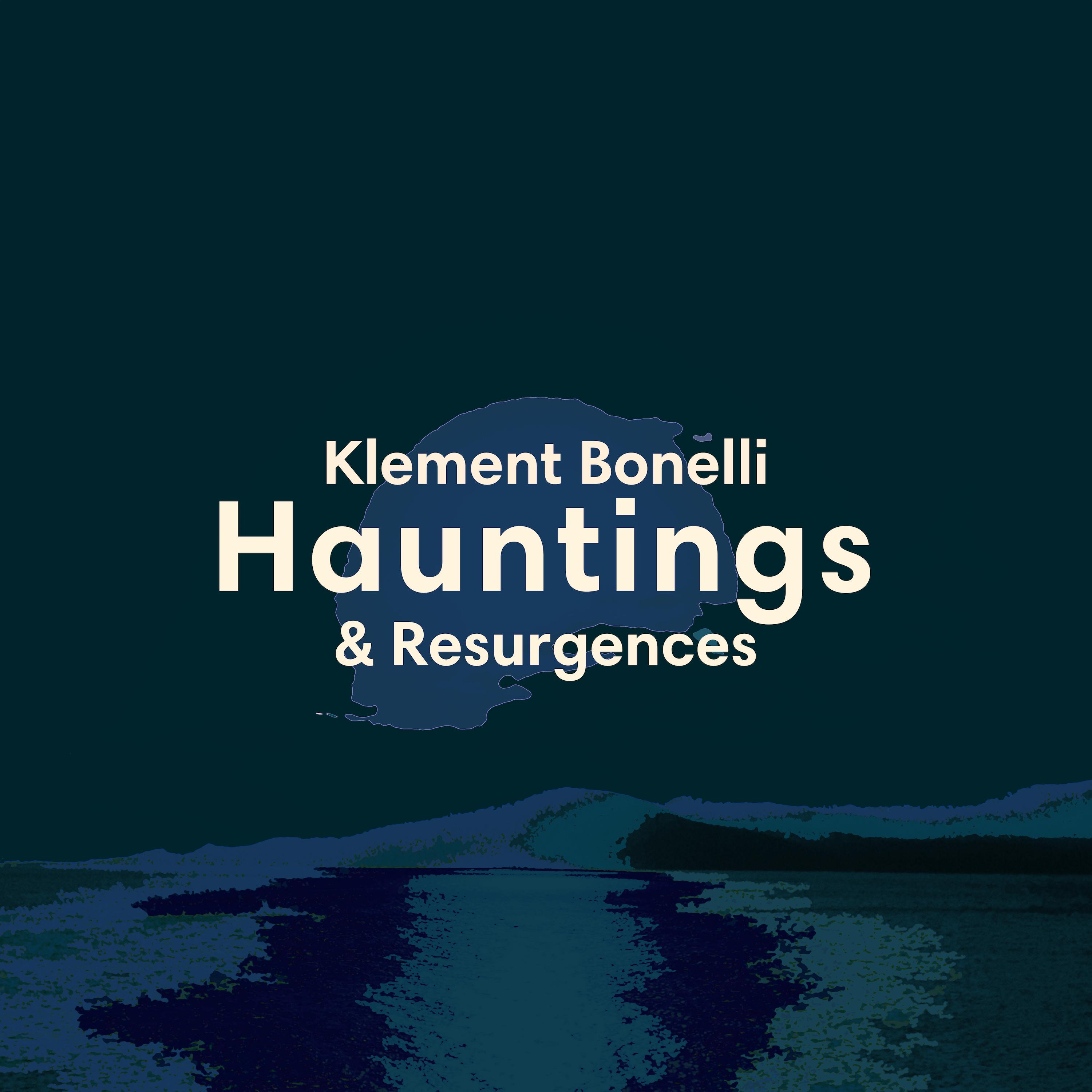 Hauntings & Resurgences