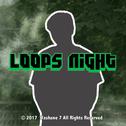 Loops Night专辑