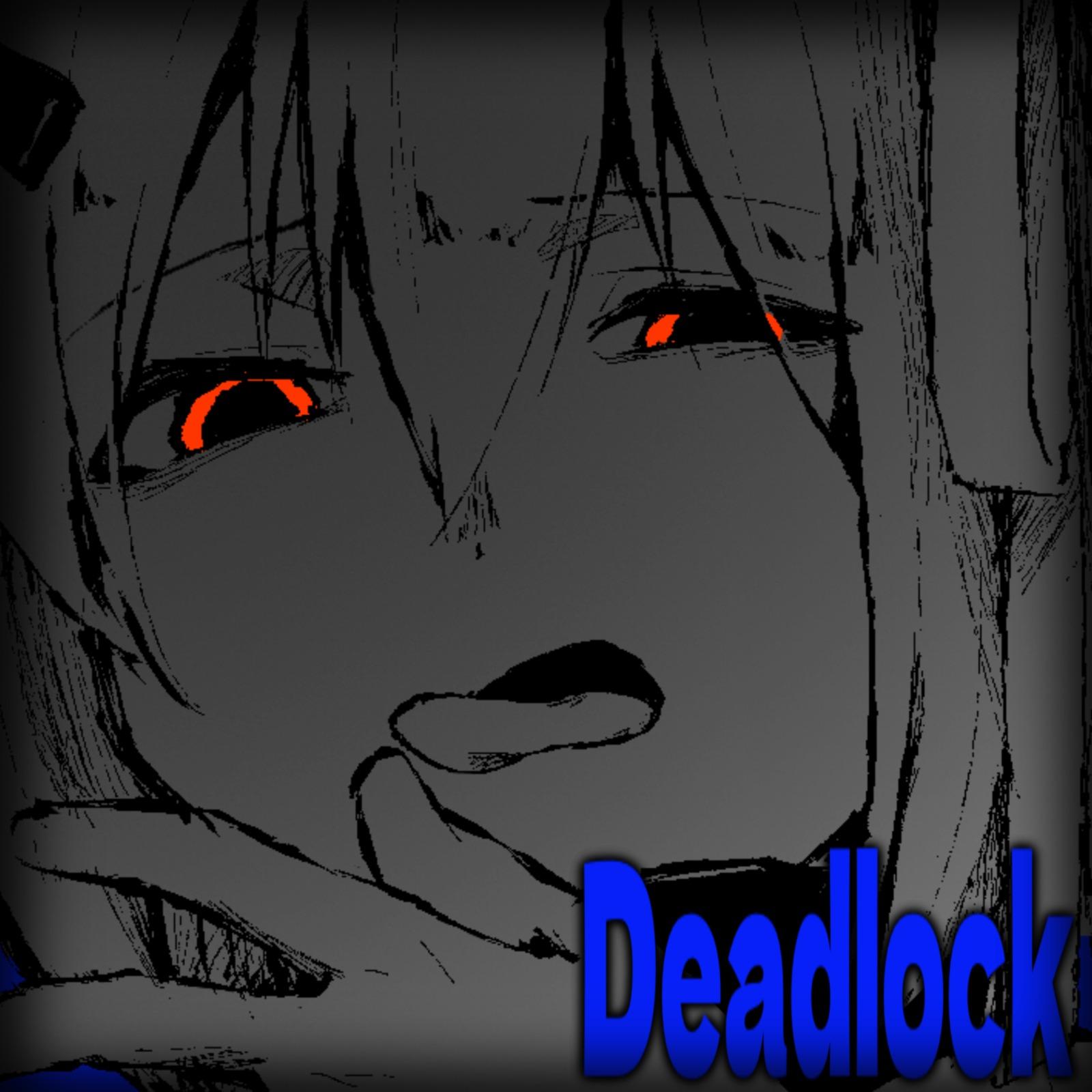 Deadlock (feat. 足立レイ)