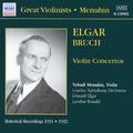 ELGAR / BRUCH: Violin Concertos (Menuhin) (1931-1932)