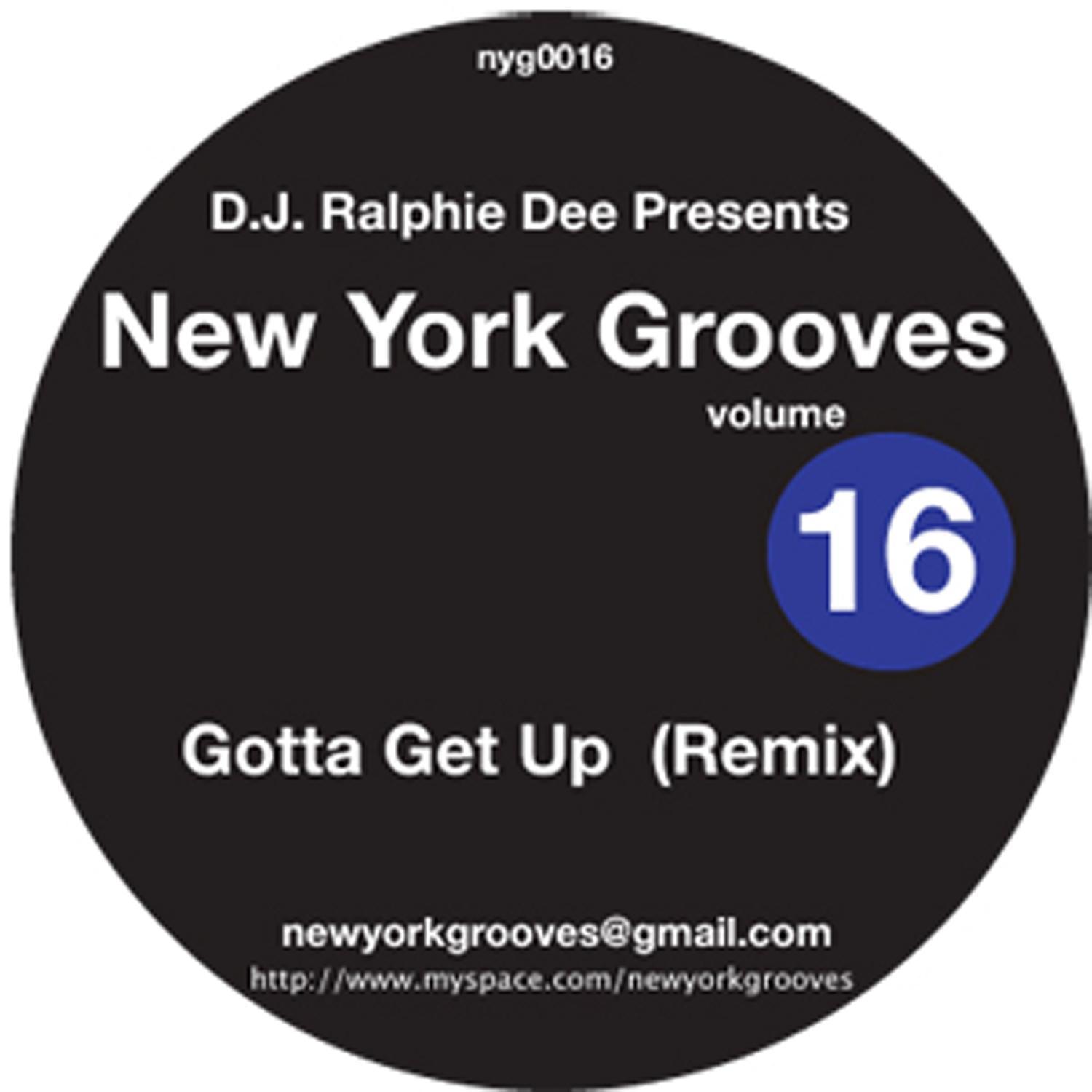 Gotta get Up - Ralphie Dee Rmx