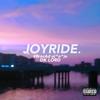 WhynotCade...? - JOYRIDE. ft.DK Lord