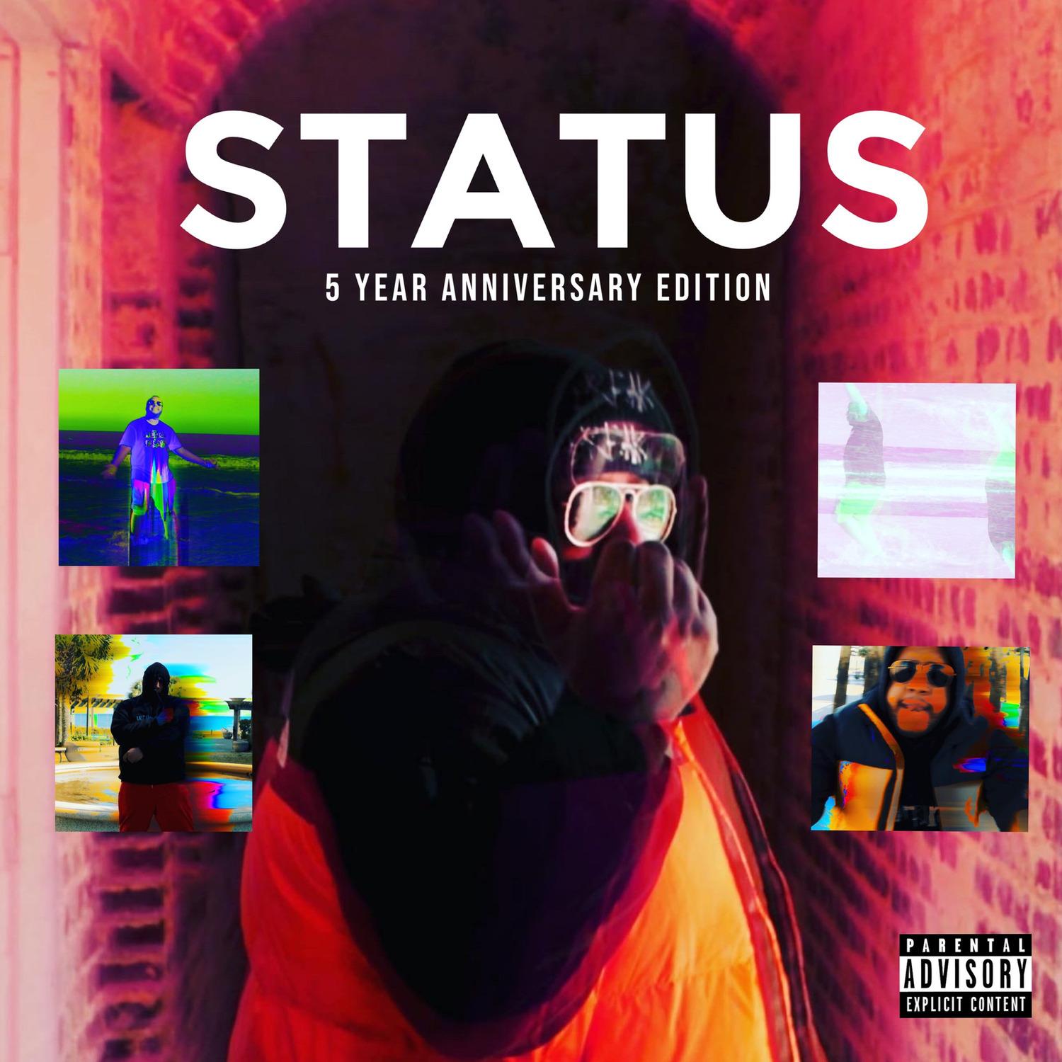 S T a T U S (5 Year Anniversery Edition)