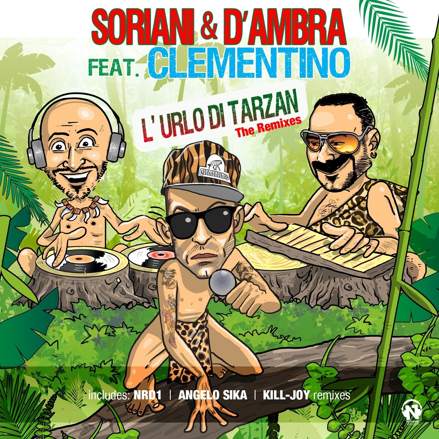 L'urlo di Tarzan (The Remixes)