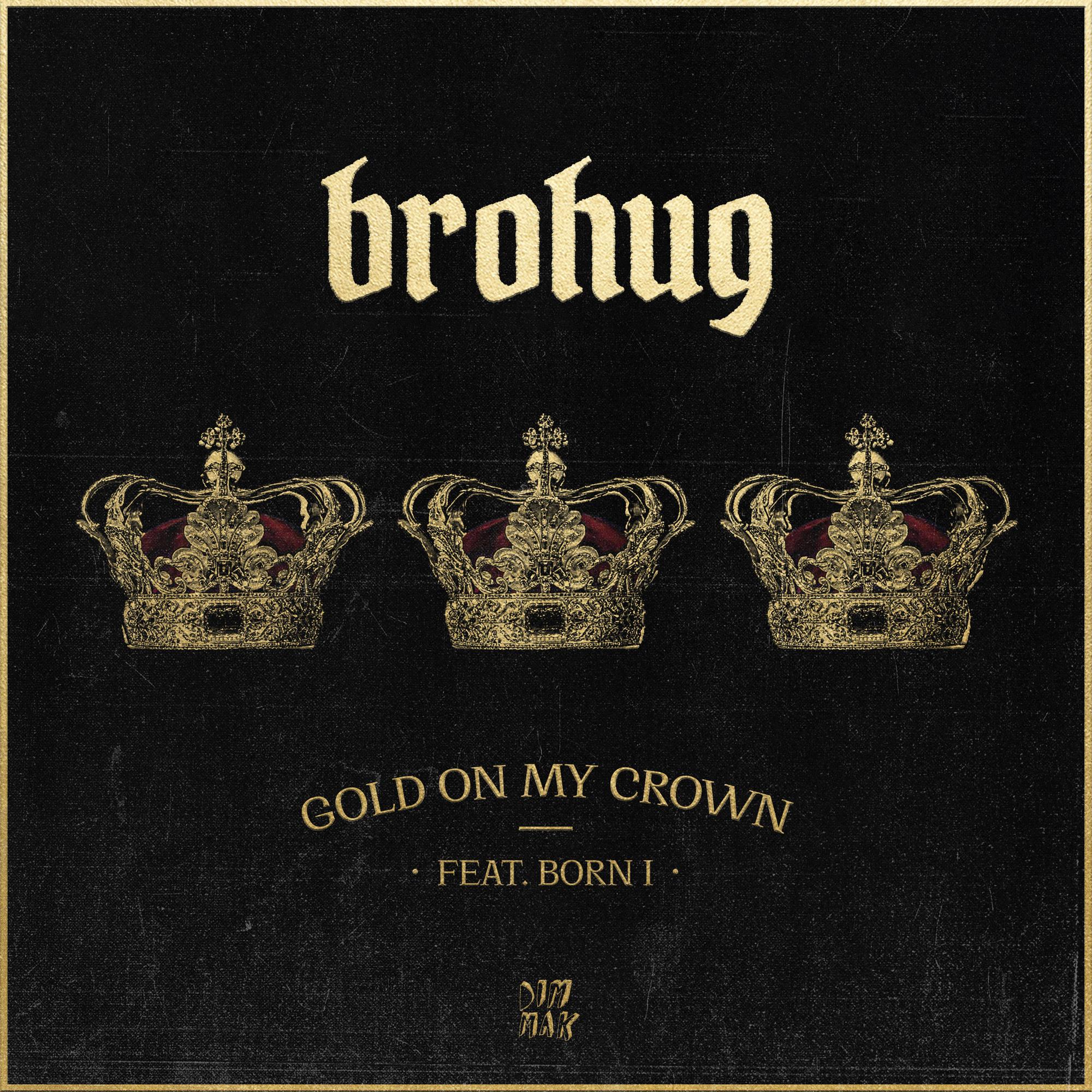 Gold On My Crown (feat. Born I) (Clean Mix)