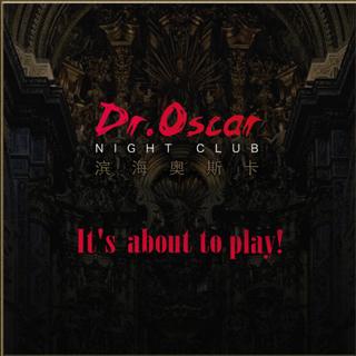 Dr.Oscar滨海奥斯卡欧美电音精选热单